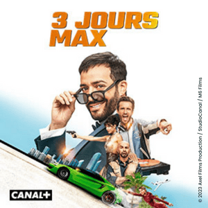 Visuel Canal + 3 Jours Max